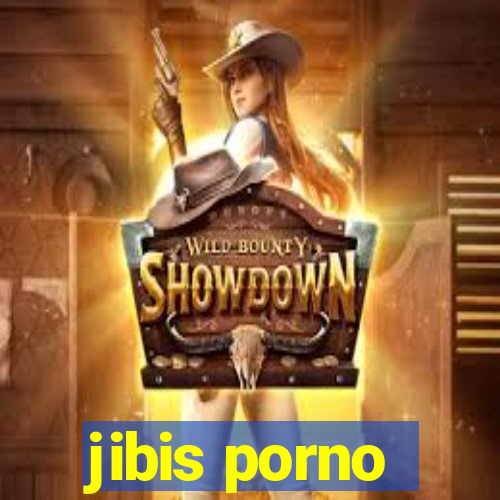jibis porno
